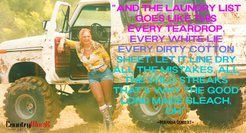 Miranda Lambert It all comes out in the wash quotes