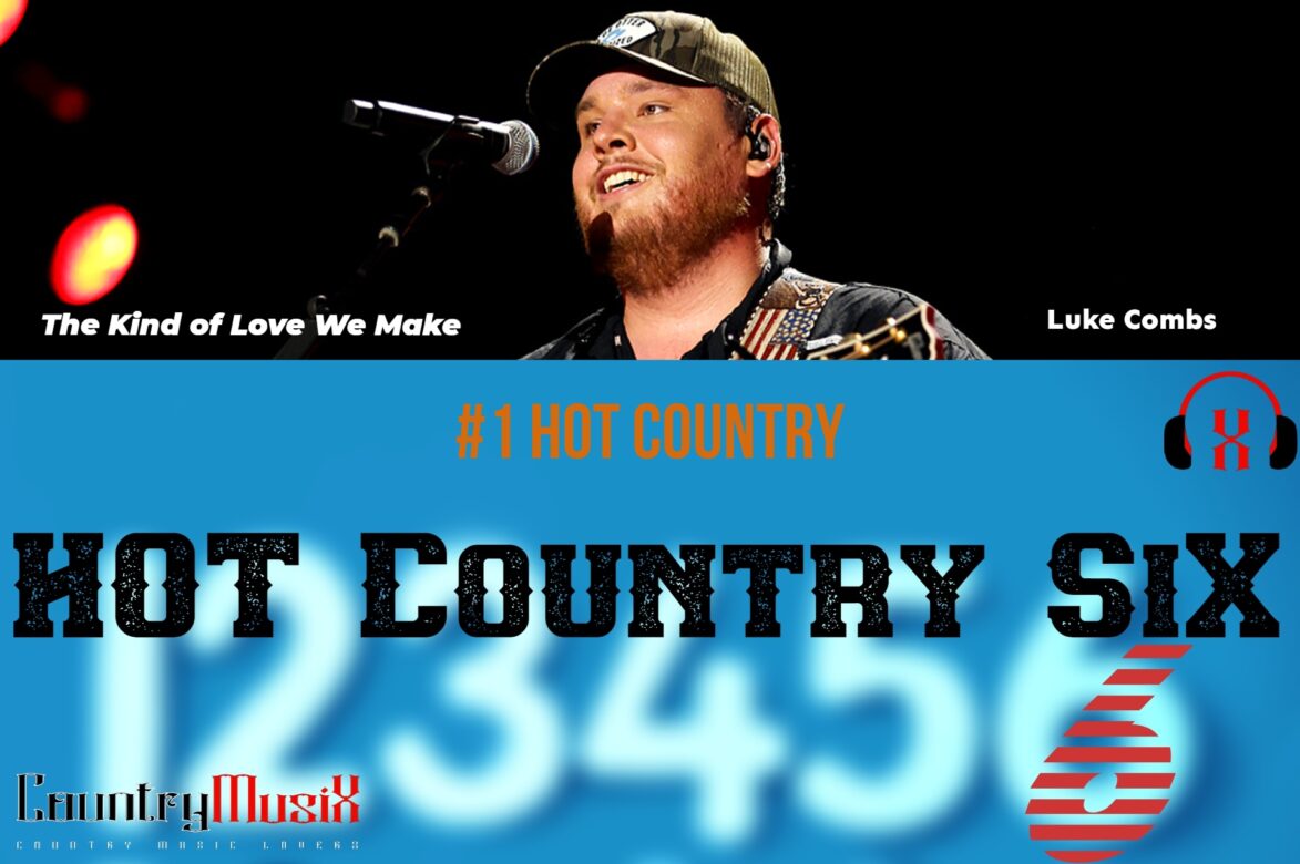 Hot Country SiX of the Week #4