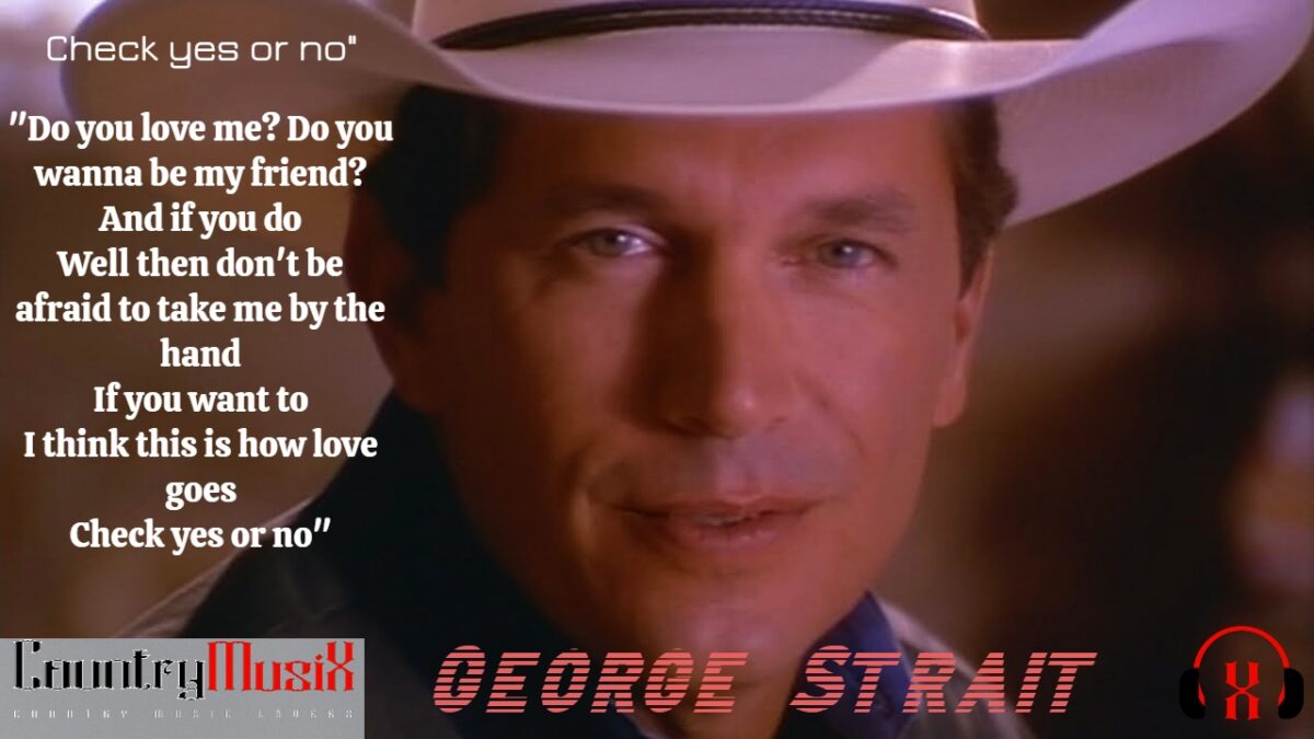 Check Yes Or No by George Strait