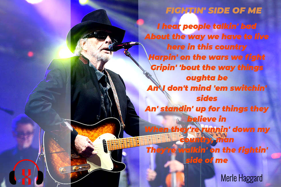 The Fightin Side Of Me by Merle Haggard