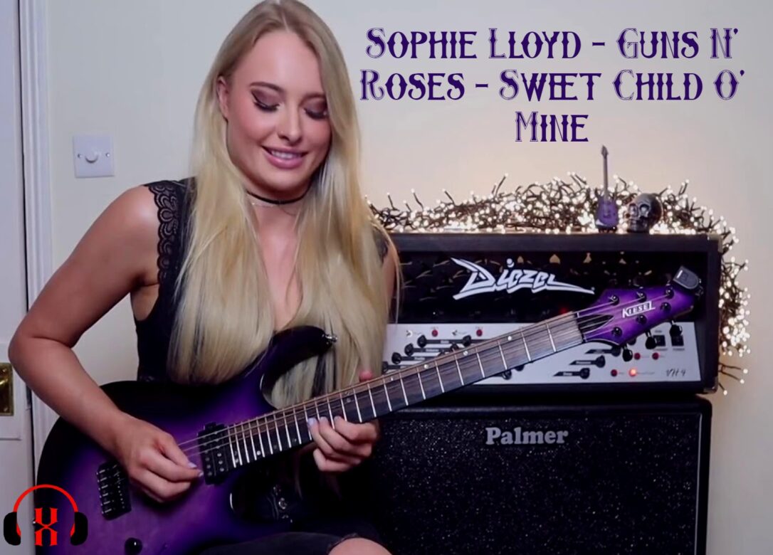 Sophie Lloyd – Guns N’ Roses – Sweet Child O’ Mine