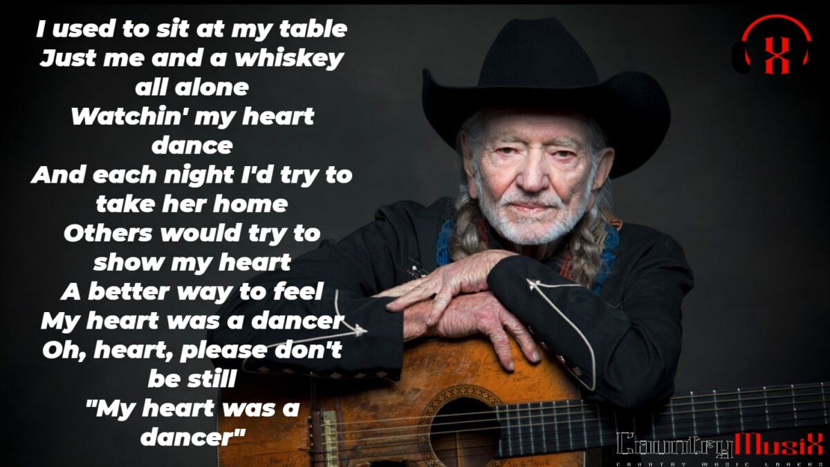 My Heart Was a Dancer by Willie Nelson