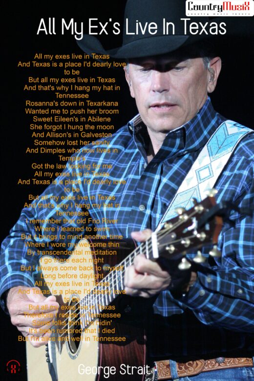  George Strait -  All My Ex's Live In Texas lyrics