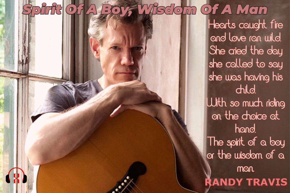 Spirit Of A Boy, Wisdom Of A Man by Randy Travis
