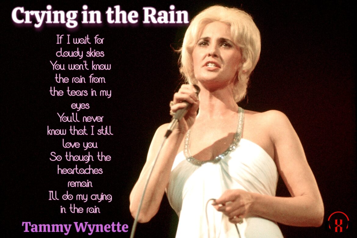 Crying in the Rain by Tammy Wynette