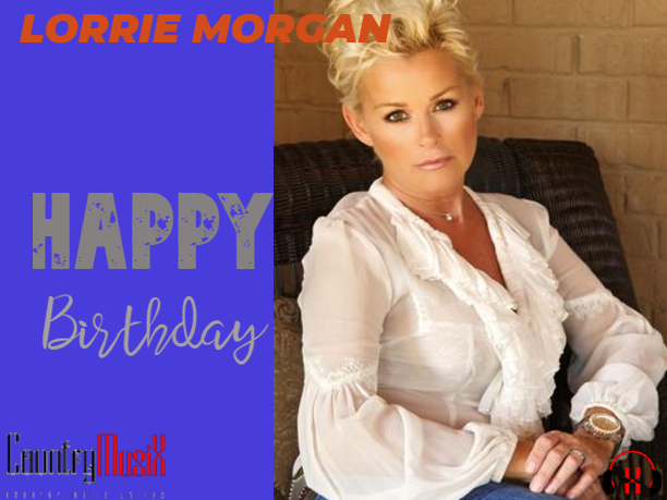 Lorrie Morgan Turns Another Year Wiser: Honoring the Reigning Queen of Country Music on Her Special Day!