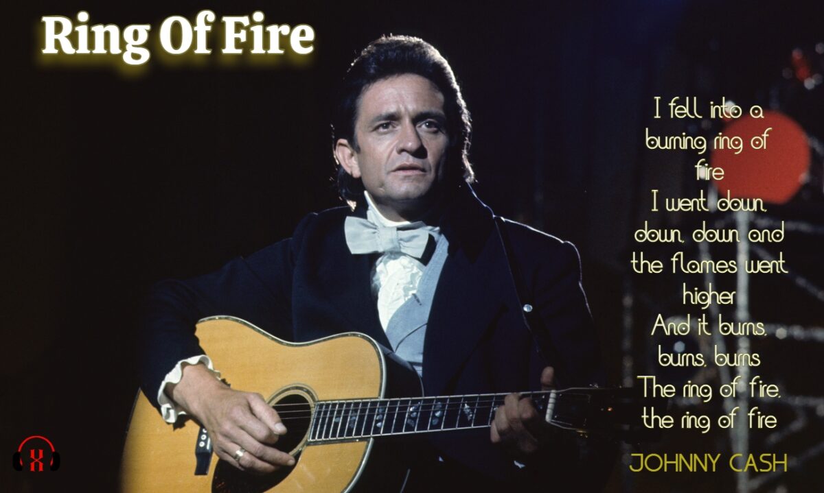 Ring Of Fire by Johnny Cash