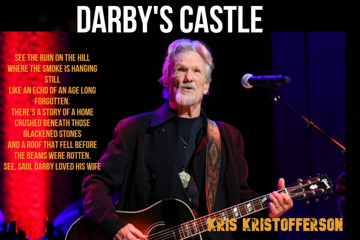 Darby’s Castle by Kris Kristofferson