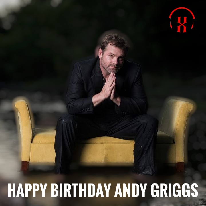 Happy Birthday Andy Griggs