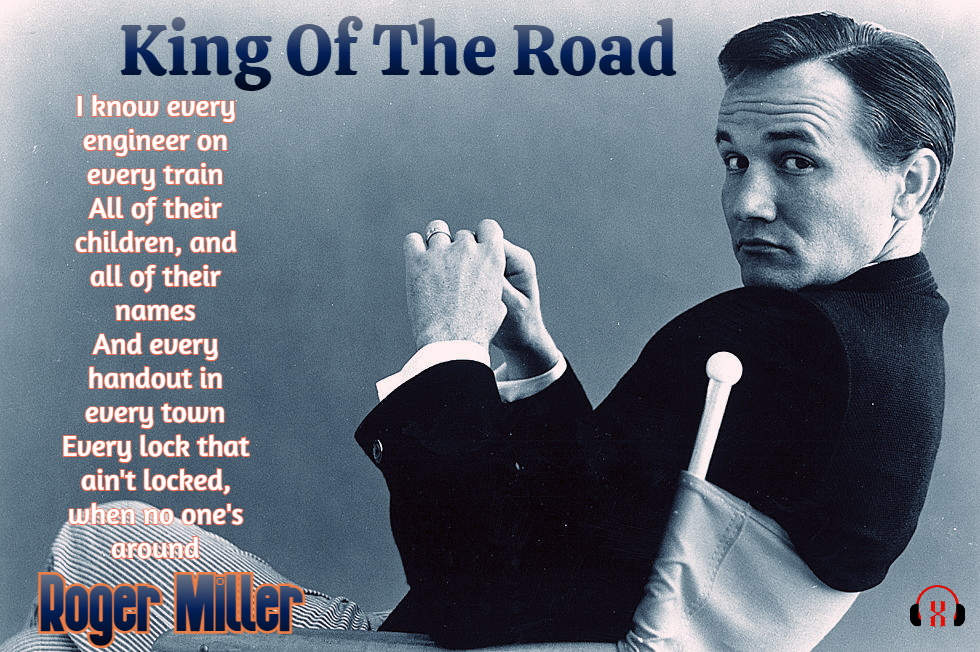 The Majestic Road of Melody: Unraveling the Story Behind Roger Miller’s “King of the Road”