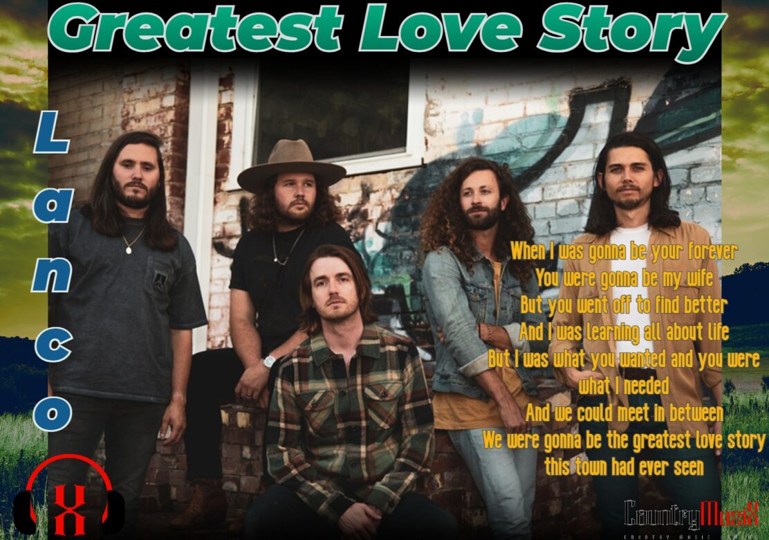 Greatest Love Story by Lanco