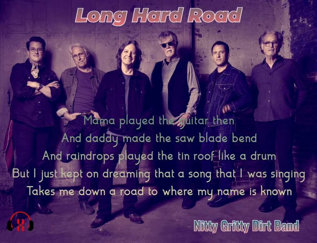 Nitty Gritty Dirt Band-Long Hard Road
