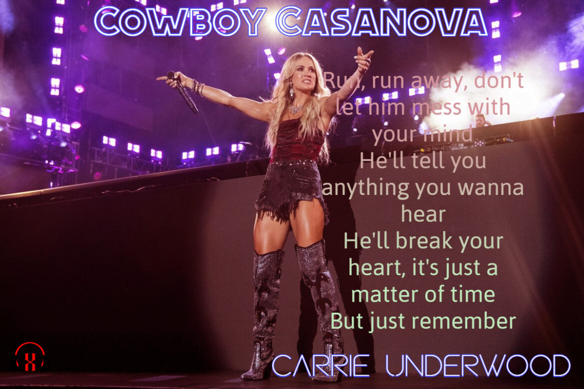 Carrie Underwood - Cowboy Casanova