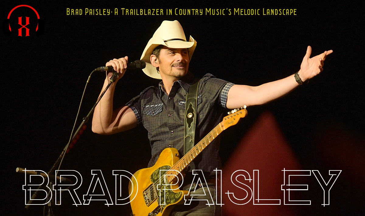 Brad Paisley: A Trailblazer in Country Music's Melodic Landscape