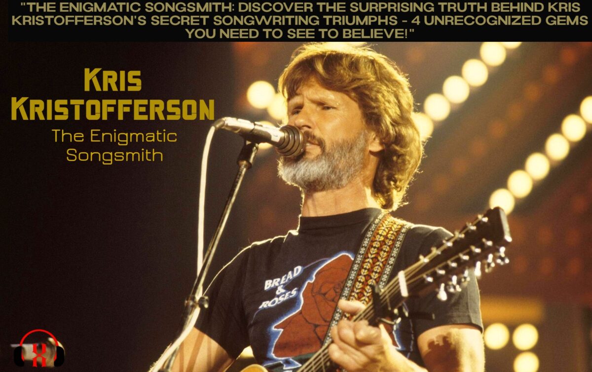 “The Enigmatic Songsmith: Discover the Surprising Truth Behind Kris Kristofferson’s Secret Songwriting Triumphs – 4 Unrecognized Gems You Need to See to Believe!”