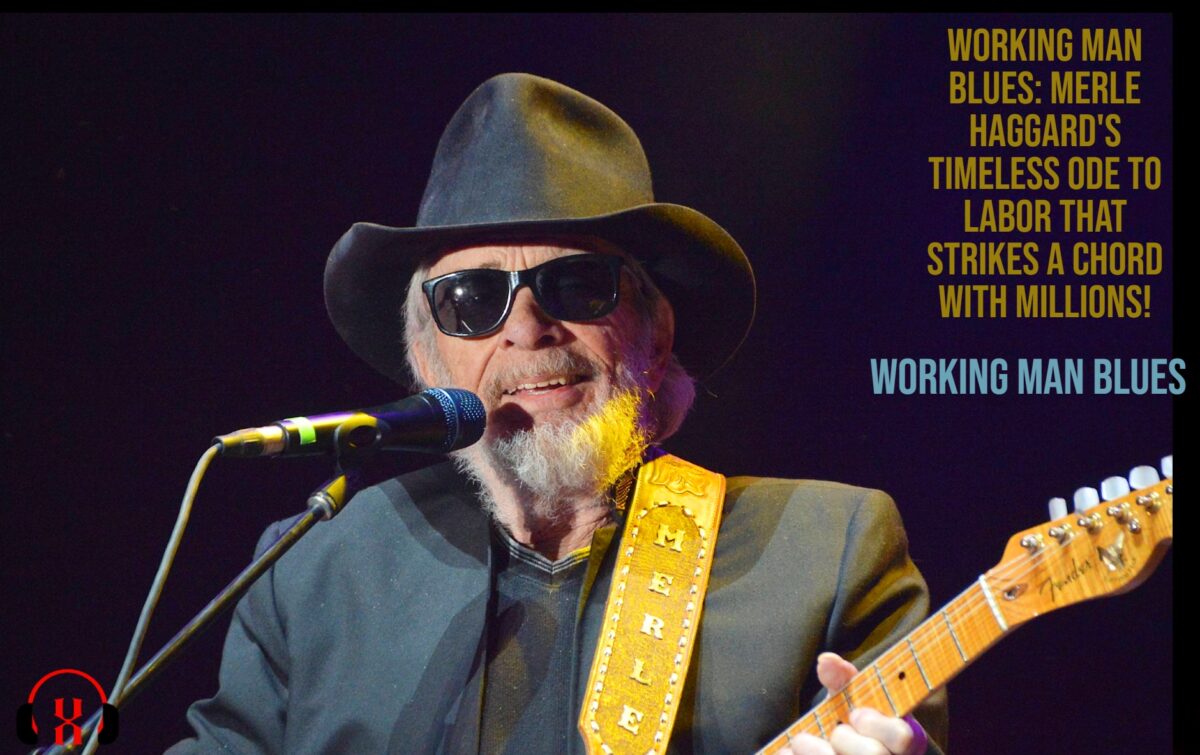 “Working Man Blues: Merle Haggard’s Timeless Ode to Labor That Strikes a Chord with Millions!”