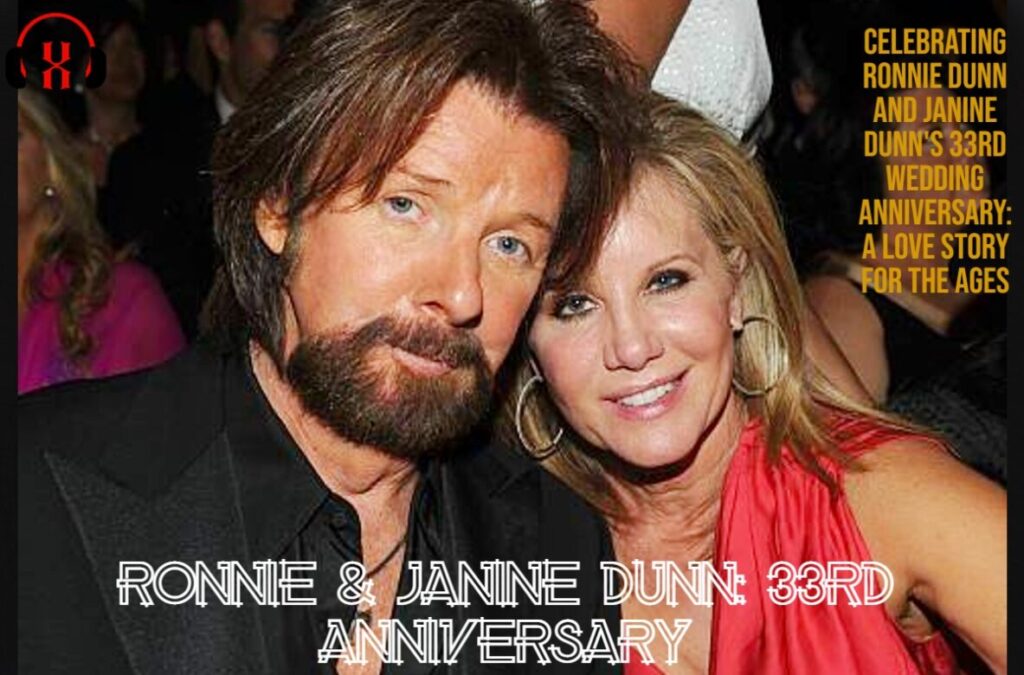 Ronnie & Janine Dunn: 33rd Anniversary