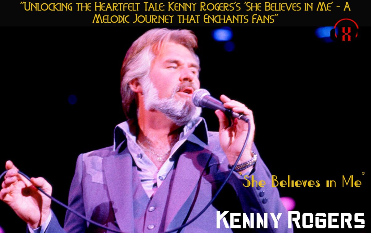 “Unlocking the Heartfelt Tale: Kenny Rogers’s ‘She Believes in Me’ – A Melodic Journey that Enchants Fans”