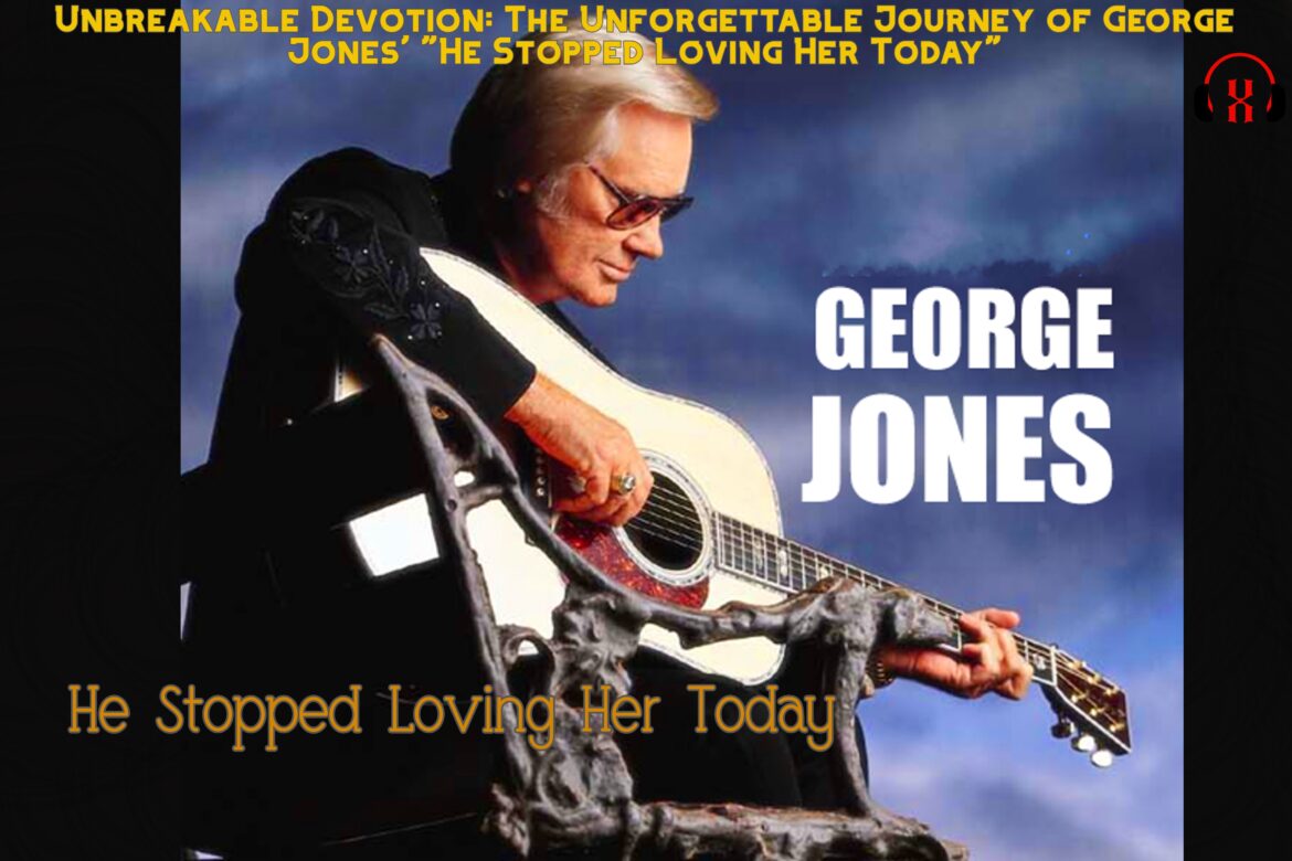 Unbreakable Devotion: The Unforgettable Journey of George Jones’ “He Stopped Loving Her Today”