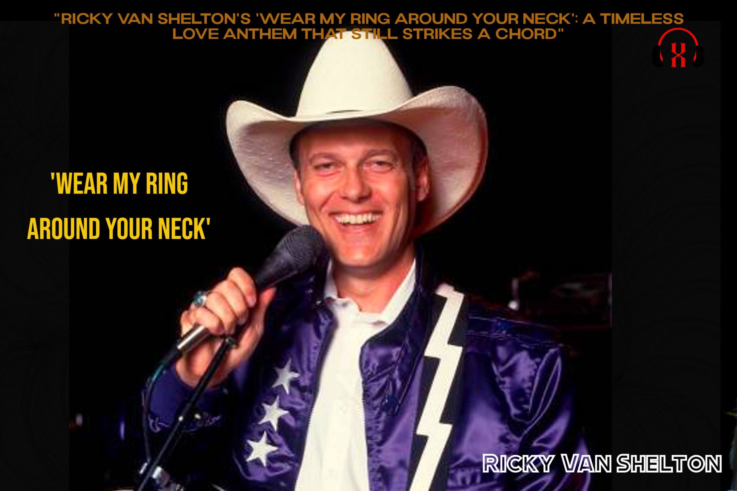 "Ricky Van Shelton's 'Wear My Ring Around Your Neck': A Timeless Love Anthem That Still Strikes a Chord"